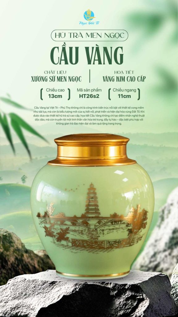 Hũ Trà Men Ngọc 26s2 - Hoạ Tiết Cầu Vàng